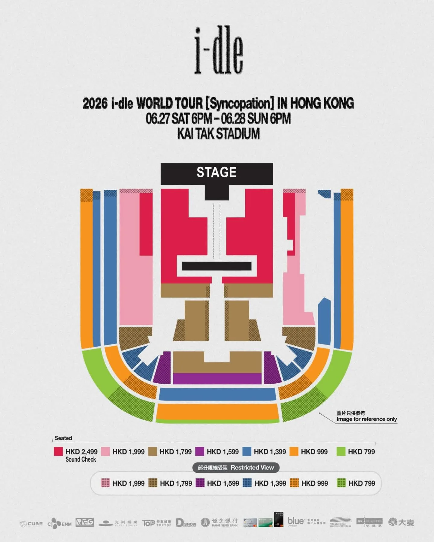 -dle香港座位表 2026 啟德體育園站。里先生為你整理 (G)I-DLE 香港演唱會票價分佈，由 HKD 799 至 2,499 不等，涵蓋 Sound Check 區及部分視線受阻位置，助你揀選心水門票。
